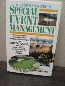 The Complete Guide to Special Event Management: Business Insights, #0104 - Picture 1 of 9