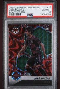 PSA 10 Jose Macias 2022 Panini Mosaic Road To World Cup Red Prizm Rookie Mexico