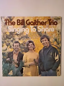 The Bill Gaither Trio Singing to Share -LP-R1240 - Picture 1 of 5
