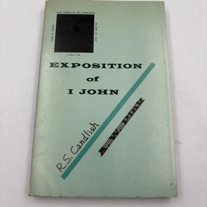 An Exposition of I John by A.W. Pink R.S. Candlish - Free Shipping - Picture 1 of 7