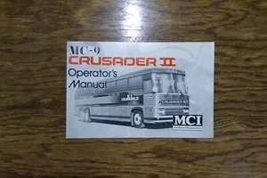 November 1980 MCI MC9 Crusader II Driver Operators Manual (d) - Picture 1 of 3