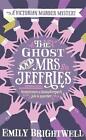 The Ghost and Mrs Jeffries by Emily Brightwell (English) Paperback Book