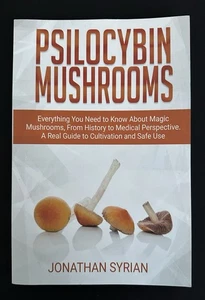 Psilocybin Mushrooms Jonathan Syrian 1st Printing PB VG Magic History Science - Picture 1 of 14