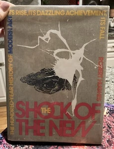 The Shock Of The New Robert Hughes Hardcover First American edition - Picture 1 of 17