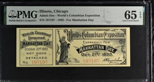 1893 WORLDS COLUMBIAN EXPO TICKET MANHATTAN DAY PMG 65 EPQ - Picture 1 of 2
