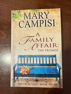 A FAMILY AFFAIR: THE PROMISE; TRUTH IN LIES, BOOK 7 By Mary Campisi - Bild 1 von 7