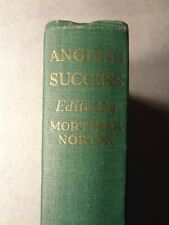 Angling Success - Mortimer Norton - Book