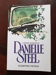 SCONTRO FATALE di DANIELLE STEEL - Picture 1 of 1