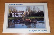 CPM / 79 / LE MARAIS POITEVIN / TRANSPORT DE VACHE
