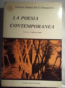 LA POESIA CONTEMPORANEA SCRITTORI ITALIANI DEL II DOPOGUERRA BRUNO MAIER 1985 - Picture 1 of 8