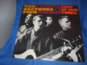 THE BROTHERS FOUR "Sing of our Times" 33 LP Folk Music MONO CL-2128[INV-11] - Imagen 1 de 4