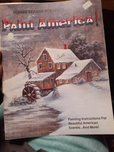 Bonnie Seaman Presents PAINT AMERICA 1988 ACRYLIC RUSTIC LANDSCAPE PAINT BOOK - Picture 1 of 3