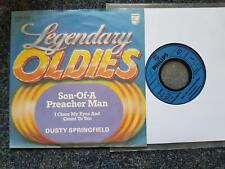 7" Single Vinyl Dusty Springfield - Son of a preacher man/ I close my eyes and c