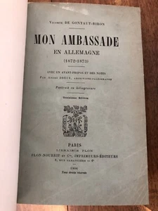de Gontaut-Biron / André Dreux Mon ambassade en Allemagne (1872-1873) - Imagen 1 de 4