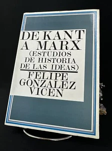 De Kant a Marx: Estudios de historia de las ideas, Felipe Vicen 1984 - Picture 1 of 9