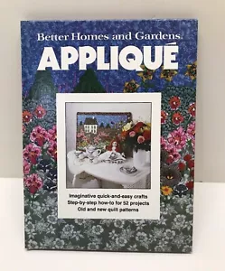 Better Homes and Gardens Applique by Better Homes and Gardens Editors (1978,... - Picture 1 of 3