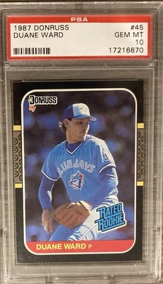 Duane Ward 1987 Donruss #45 RC PSA 10 Pop 22 Blue Jays World Series Champ - Image 1 of 2