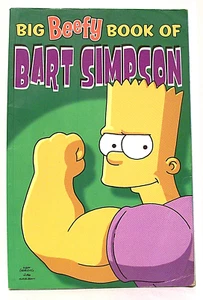 "BIG BEEFY BOOK OF BART SIMPSON" Trade Paperback (2005, Perennial Currents) - Foto 1 di 2