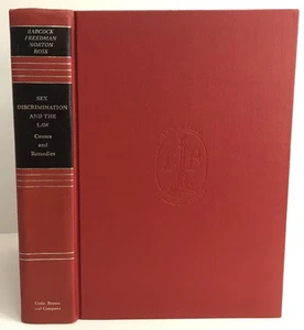 SEX DISCRIMINATION AND THE LAW: CAUSES AND REMEDIES Law School Casebook Series - Picture 1 of 15