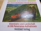 (P) G. Wagner- Die österreichischen Bundesbahnen in 150 Panorama Aufnahmen 