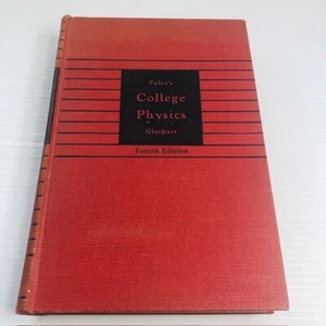Foley's College Physics 4th Edition 1947 by J. L. Glathart, PhD - Picture 1 of 19