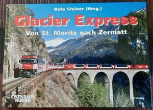 Buch#Glacier Express#Eisenbahnkurier - Bild 1 von 14
