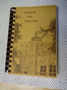 Boulder's High Traditions (spiral, 1978) Boulder HS Band Recipe Collection - Imagen 1 de 1