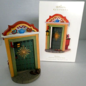 Hallmark Keepsake Ornament ~ Doorways Around the World ~ MEXICO ~ 2008 #2 Series - Picture 1 of 8