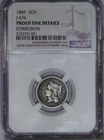 1869 Three Cent Nickel 3CN Pattern Proof J-676 NGC PR PF Fine Details Lowball LB Cover