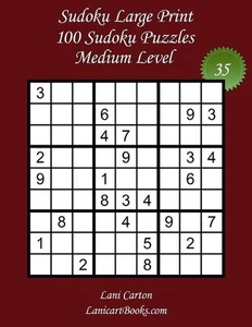 Sudoku Large Print for Adults - Medium Level - N35: 100 Medium Puzzles - Big Siz - Picture 1 of 1