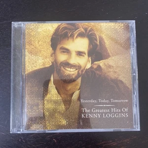 Yesterday Today Tomorrow: Greatest Hits by Kenny Loggins (CD, 1997) - Picture 1 of 4