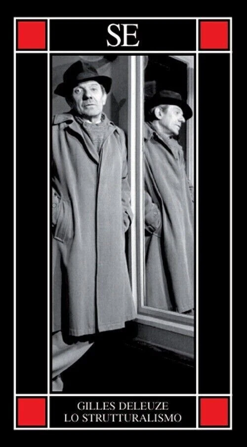Gilles Deleuze. Lo strutturalismo - SE - Immagine 1 di 1
