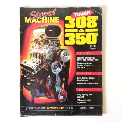 Street Machine Workshop Series Magazine Number One Tough 308's/350's - Image 1 of 4