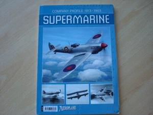 Supermarine, Company Profile 1913-1963 by M Chorlton (Kelsey Publ. 2012) - Picture 1 of 1