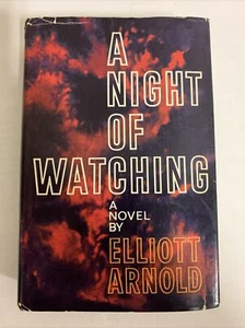 A Night of Watching by Ellot Arnold 1967 Hardcover - Picture 1 of 4