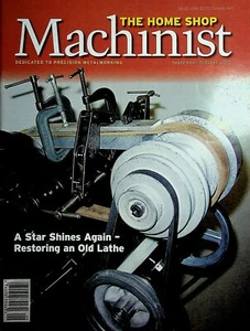The Home Shop Machinist Sep/Oct 2010 Restoring an Old Lathe - Picture 1 of 2