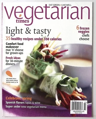 VEGETARIAN TIMES MAGAZINE MARCH 2010 LIGHT & TASTY 35 RECIPES UNDER 350  Z2423 - Image 1 of 2