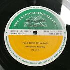 BBC Transcription Service Vinyl LP - Folk Song Cellar 29/30 (CN612/S) 120043-S