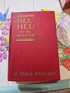 H. Rider Haggard - Heu-Heu or the Monster - 1924 First American Edition - Bild 1 von 10