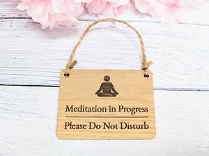 Meditation in Progress, Please Do Not Disturb - Door Sign, Oak Veneer, Gift - Picture 1 of 8