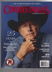 COWBOYS & INDIANS MAGAZINE MOV/DEC 2018, 25 YEARS WITH THE KING GEPRGE STRAIT. - Picture 1 of 1