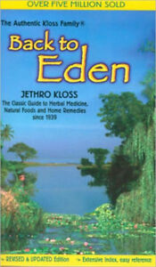 Back To Eden by Jethro Kloss Brand New Paperback Herbal and Home Remedies WC6839