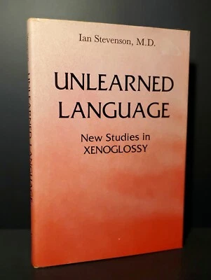 Ian Stevenson / Unlearned Language New Studies in Xenoglossy 1984 MINT!  - Image 1 of 4