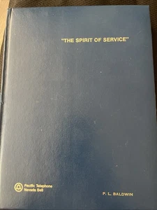The Spirit Of Service - Pacific Telephone Nevada Bell 1977 P. L. Baldwin - Picture 1 of 17