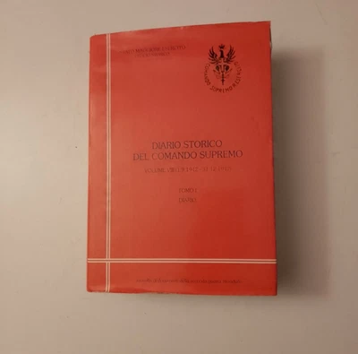 STATO MAGGIORE ESERCITO - DIARIO STORICO DEL COMANDO SUPREMO - TOMO I - Immagine 1 di 2