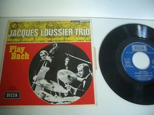 JACQUES LOUSSIER TRIO PLAY BACH .45T .SICILIENNE/PRELUDE N°2. - Imagen 1 de 1
