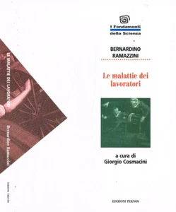 Le malattie dei lavoratori. . Bernardino Ramazzini. 1995. . - Imagen 1 de 1