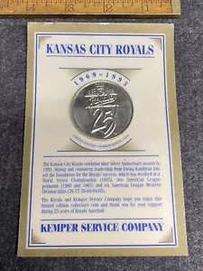Kansas City Royals - 25th Anniversary Commerative Coin - Kemper Service Company - Picture 1 of 5