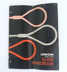 Union Wire Rope Sling Handbook Armco Steel 1967 Tuffy Slings For Special Needs - Picture 1 of 12