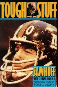 Tough Stuff by Sam Huff - HC w/DJ 1st PRINT 1988 - New York Giants/Redskins - Imagen 1 de 1